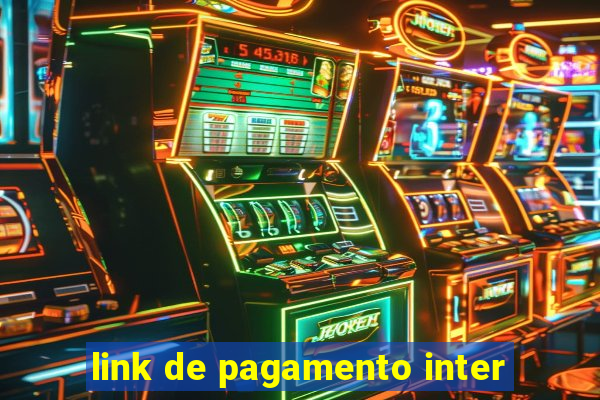 link de pagamento inter